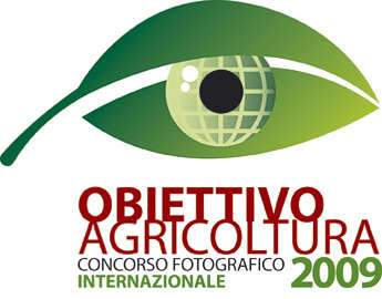 Obiettivo Agricoltura 2009 - Concorso Fotografico Internazionale